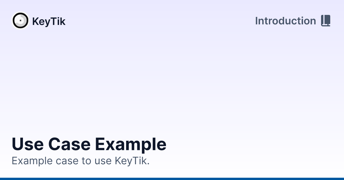 Use Case Example | Introduction